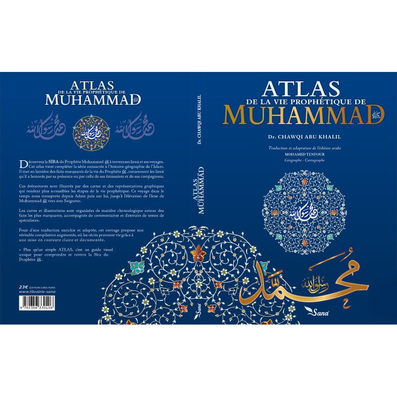 ATLAS DE LA VIE PROPHETIQUE DE MUHAMMAD