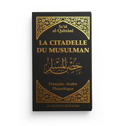 LA CITADELLE DU MUSULMAN - arabe/français/phonétique