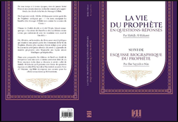 [At-tawil] LA VIE DU PROPHETE EN QUESTIONS-REPONSES