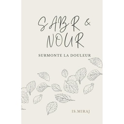 SABR & NOUR - SURMONTE LA DOULEUR