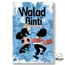 [Bdouin] WALAD & BINTI 2 - DES HEROS SUPERS