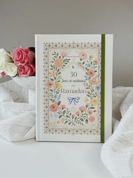JOURNAL & PLANNER : 30 JOURS DE MÉDITATION POUR RAMADAN - Thème : le coran compagnon de mon cœur
